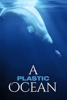 A Plastic Ocean