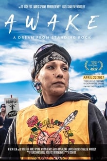 Awake: A Dream from Standing Rock