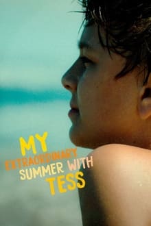 My Extraordinary Summer with Tess