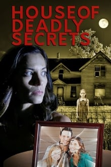 House of Deadly Secrets