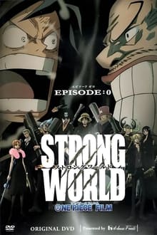 One Piece Film: Strong World