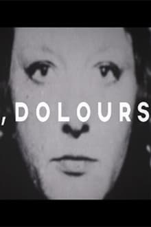 I, Dolours