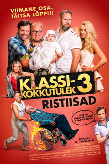 Klassikokkutulek 3: Ristiisad