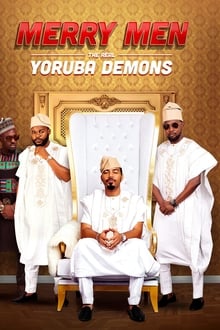 Merry Men: The Real Yoruba Demons